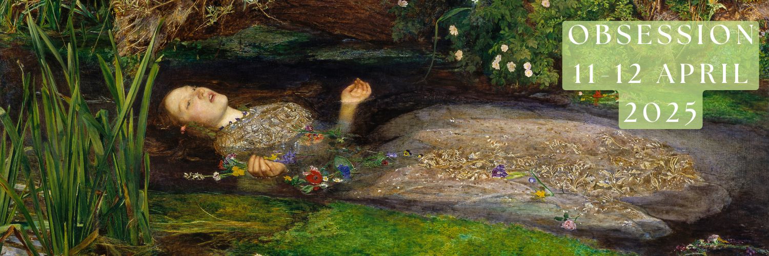 John William Waterhouse's 'Ophelia' with green typeface saying 'OBSESSION 11-12 APRIL 2025'